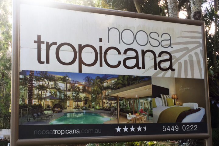 Noosa Tropicana External Signage